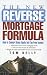 The New Reverse Mortgage Formula: How to Convert Home Equity Into Tax-Free Income (Thorndike Health, Home & Learning)