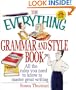 The Everything Grammar and Style Book: All the Rules You Need to Know to Master Great Writing (Everything Series)