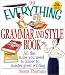 The Everything Grammar and Style Book: All the Rules You Need to Know to Master Great Writing (Everything Series) by Susan Thurman ISBN 1580625738