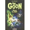 The Goon, Tome 1 : Rien que de la mis�re