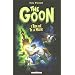 The Goon, Tome 1 : Rien que de la mis�re