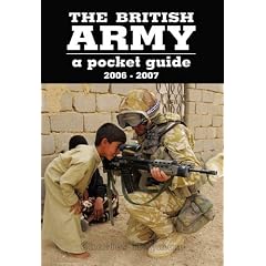 The British Army 2006-2007: A Pocket Guide