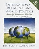 International Relations and World Politics: Security, Economy, Identity (2nd Edition)