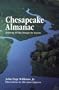 Chesapeake Almanac: Following the Bay Through the Seasons