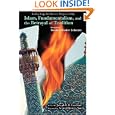 Islam, Fundamentalism, and the Betrayal of Tradition: Essays by Western Muslim Scholars (Perennial Philosophy Series) by Joseph Lumbard and Seyyed Hossein Nasr