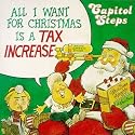 All I Want for Christmas Is a Tax Increase