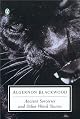 Ancient Sorceries and Other Weird Stories (Penguin Classics)