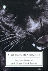 Ancient Sorceries and Other Weird Stories (Penguin Classics)