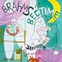 Brahms at Bedtime: A Sleepytime Serenade