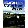 Lotus and Caterham Seven (Crowood Autoclassics)