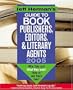Jeff Herman's Guide to Book Editors, Publishers, and Literary Agents 2005: Who They Are!  What They Want! How to Win Them Over!
