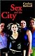 Sex and the city - Candace Bushnell