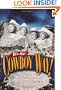 It's the Cowboy Way!: The Amazing True Adventures of Riders In The Sky