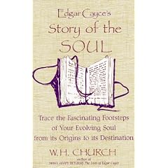 Edgar Cayce's Story of the Soul