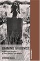 Gaining Ground? Rights and Property in South African Land Reform