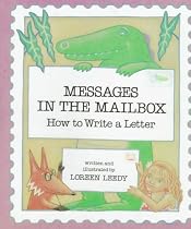 Messages in the Mailbox: How to Write a Letter