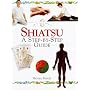 Shiatsu: A Step-by-step Guide (In a Nutshell)