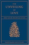 The Unveiling of Love: Sufism and the Remembrance of God