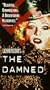 The Damned [VHS]
