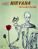 Nirvana - Incesticide: Transcribed Scores