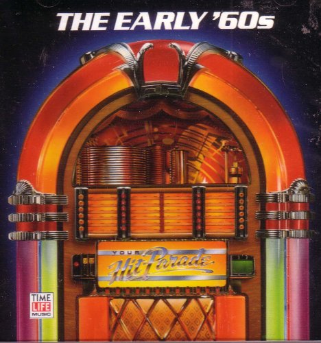 Your Hit Parade - The Early '60s