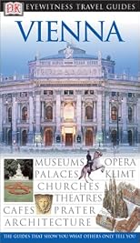 DK Eyewitness Travel Guides: Vienna (Eyewitness Travel Guides)