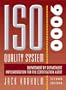 ISO 9000 Quality System: Department by Department Implementation for the Certification Audit