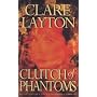 Clutch of Phantoms