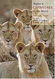 Walker's Carnivores of the World
