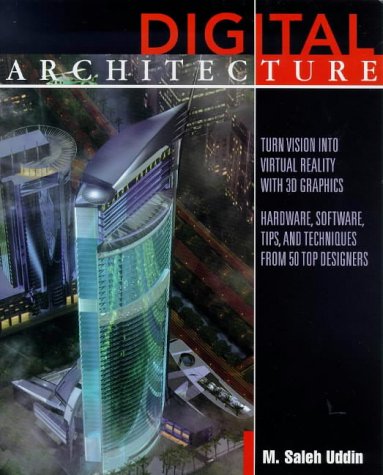 Digital Architecture, by Mohammed Saleh Uddin, M. Saleh Uddin
