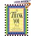 The Thank You Book: Hundreds of Clever, Meaningful, and Purposeful Ways to Say Thank You