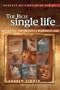 The Rich Single Life (Pursuit of Godliness Series)