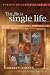 The Rich Single Life (Pursuit of Godliness Series)