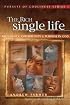 The Rich Single Life (Pursuit of Godliness Series)