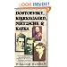 Dostoevsky, Kierkegard, Nietzsche and Kafka