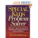 Special Kids Problem Solver: Ready-to-Use Interventions for Helping All Students with Academic, Behavioral, and Physical Problems
