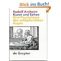 Kunst und Sehen. Eine Psychologie des sch�pferischen Auges
