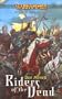 Riders of the Dead (Warhammer Novels)