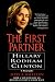 The First Partner: Hillary Rodham Clinton
