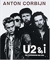 U2 & I: The Photographs 1982-2004