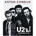 Anton Corbijn U2 and I: The Photographs 1982-2004