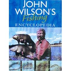 John Wilson's Fishing Encyclopedia