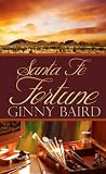 Santa Fe Fortune (Girls on the Go - Book 1) Books