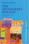 The Shoemaker's Holiday (Plays for Performance)