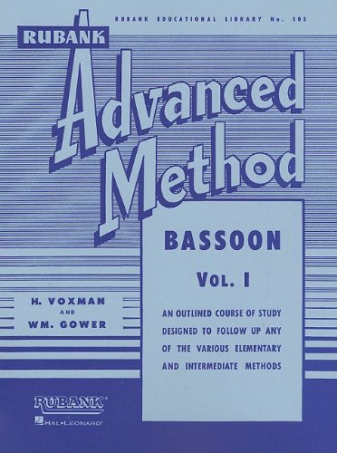 Rubank Advanced Method: Bassoon, Vol. I: 1 (Rubank Educational Library)