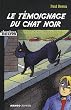 Le t�moignage du chat noir