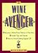 The Wine Avenger