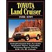 Toyota Land Cruiser 1988-1997 (Brooklands Books Road Test Series): 1988 to 1997 (Brooklands Road Tests)