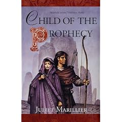 Child of the Prophecy (Sevenwaters Trilogy)