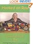 Hooked on Raw: Rejuvenate Your Body and Soul with Nature's Living Foods